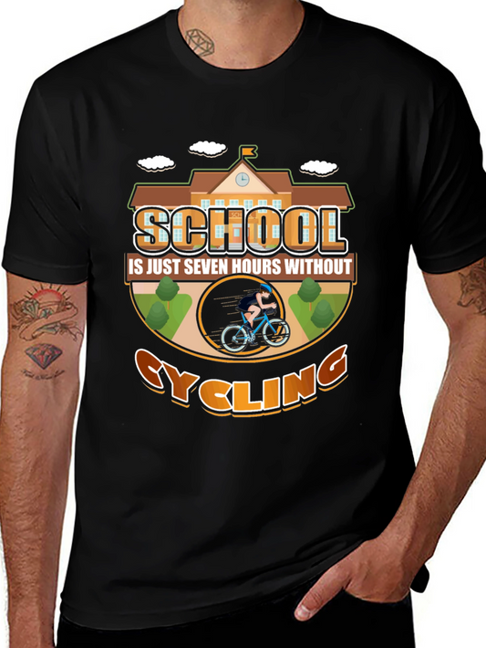 Cycling School T-Shirt: Seven Hours Without Cycling