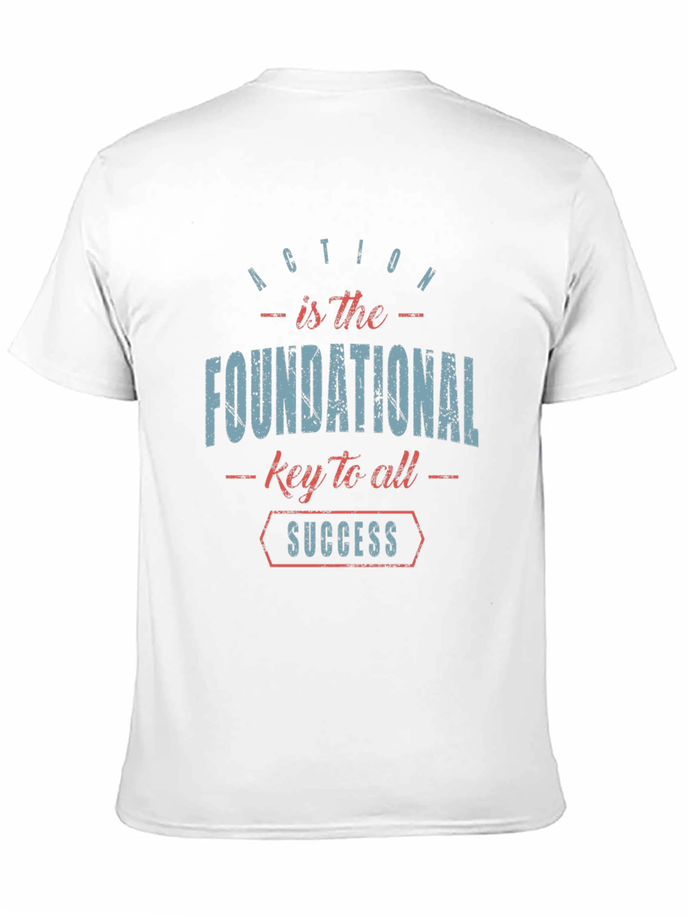 Inspirational Graphic T-Shirt: Action is Success