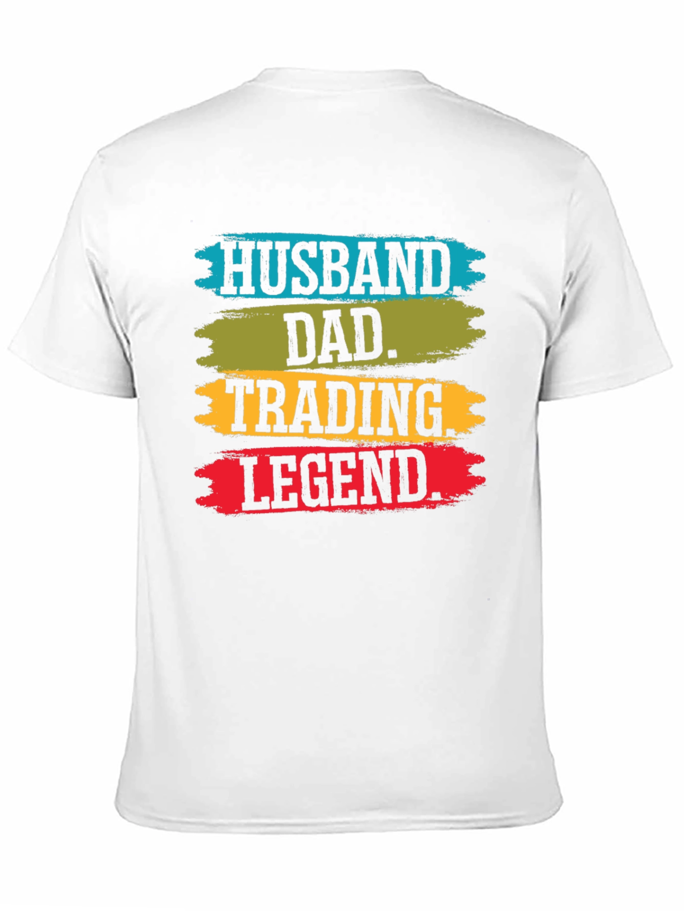 Husband Dad Trading Legend T-Shirt