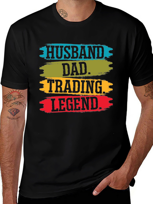 Husband Dad Trading Legend T-Shirt