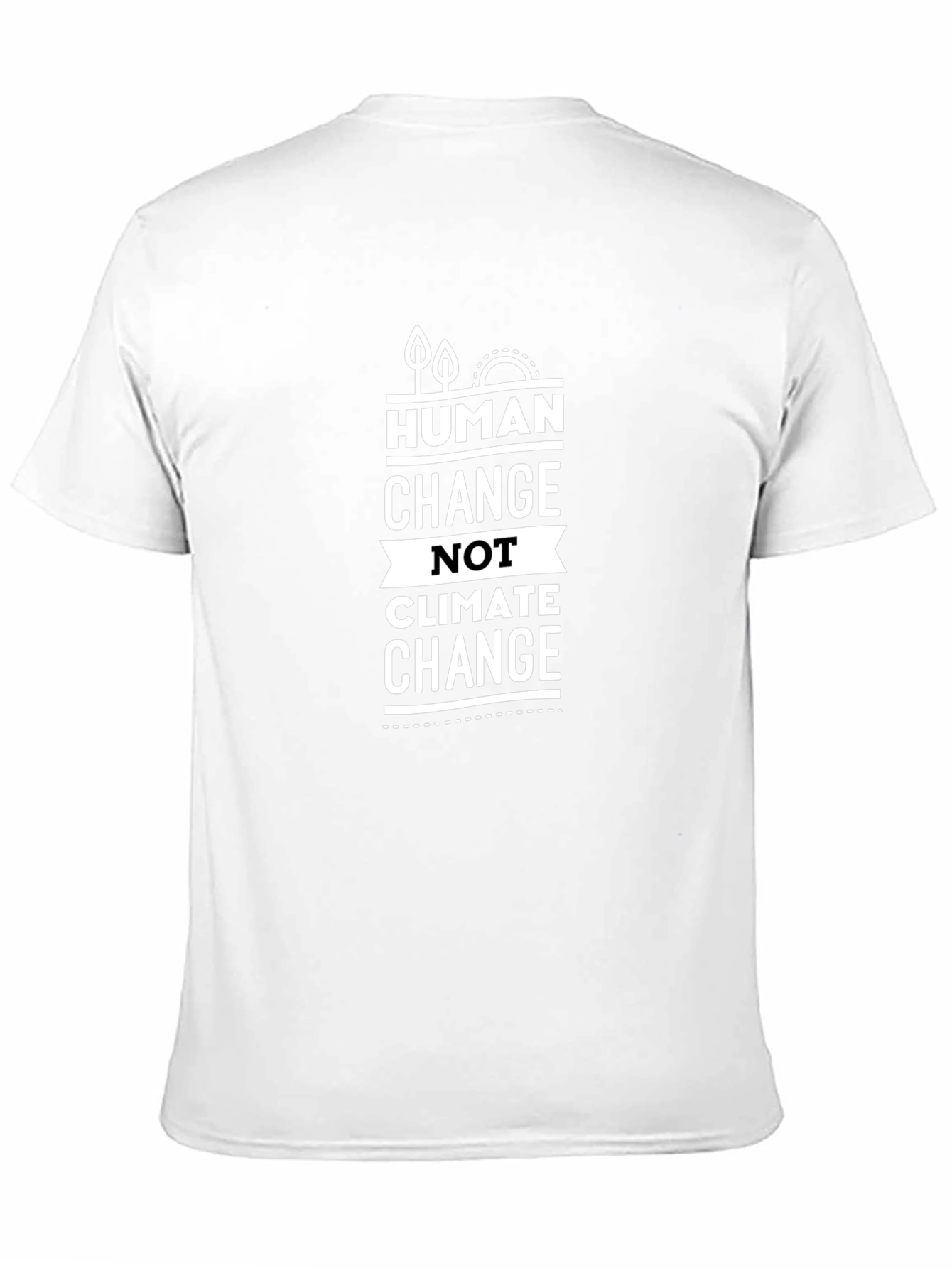 Human Change Not Climate Change Graphic Tee