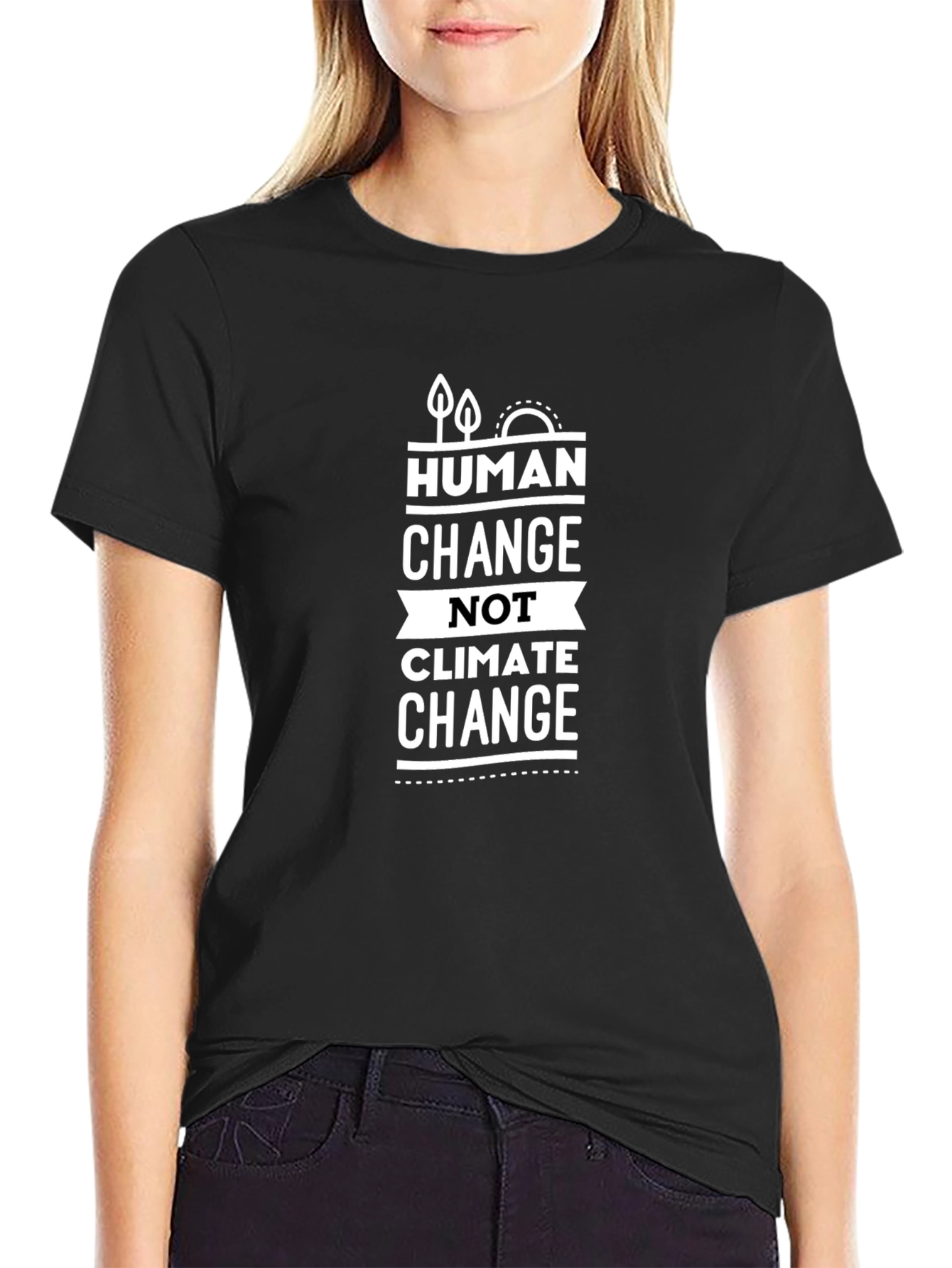 Human Change Not Climate Change Graphic Tee