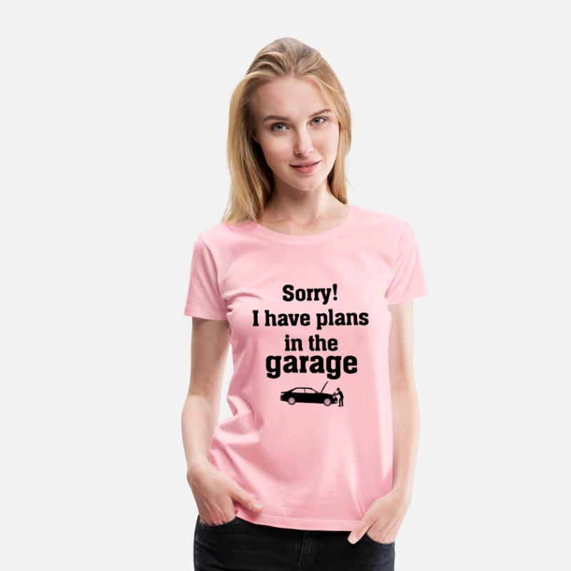 Car Mechanic - Sorry I Have Plans In The Garage