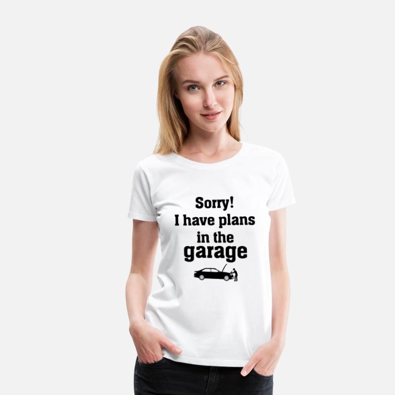 Car Mechanic - Sorry I Have Plans In The Garage
