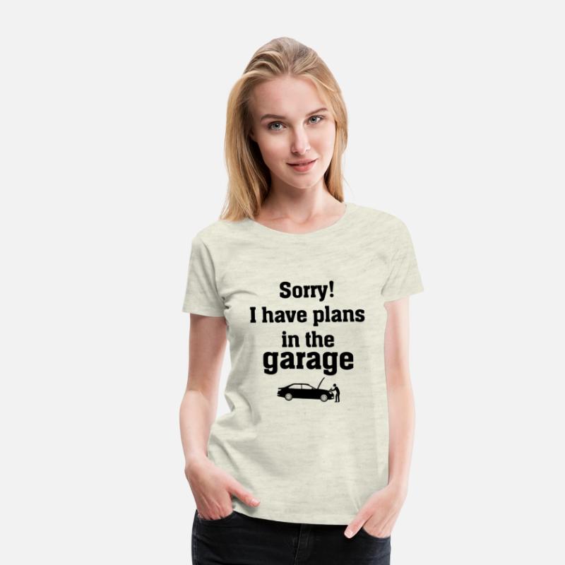 Car Mechanic - Sorry I Have Plans In The Garage
