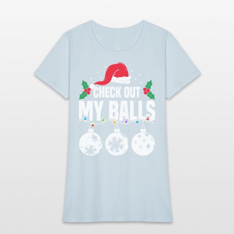 CHECK OUT MY BALLS