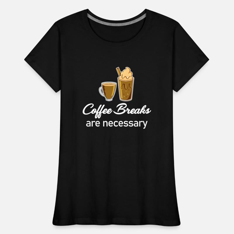 Coffee Breaks Are Necessary Cafecito Espresso