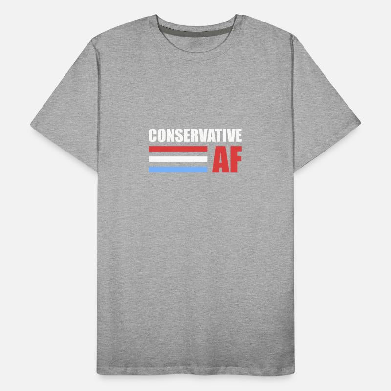 CONSERVATIVE AF Republican Support Anti Liberal