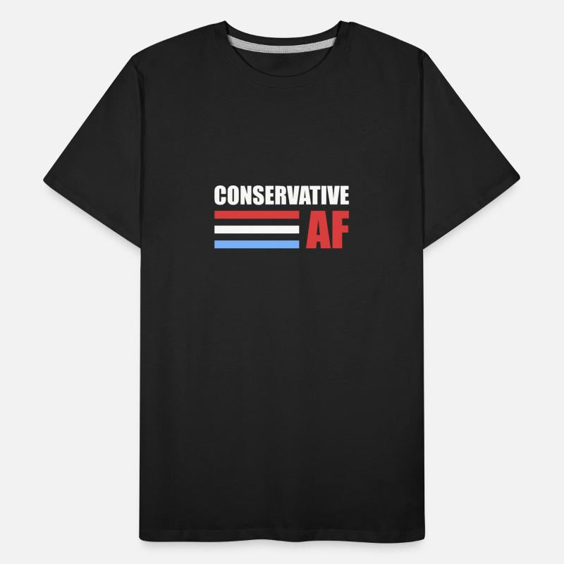 CONSERVATIVE AF Republican Support Anti Liberal