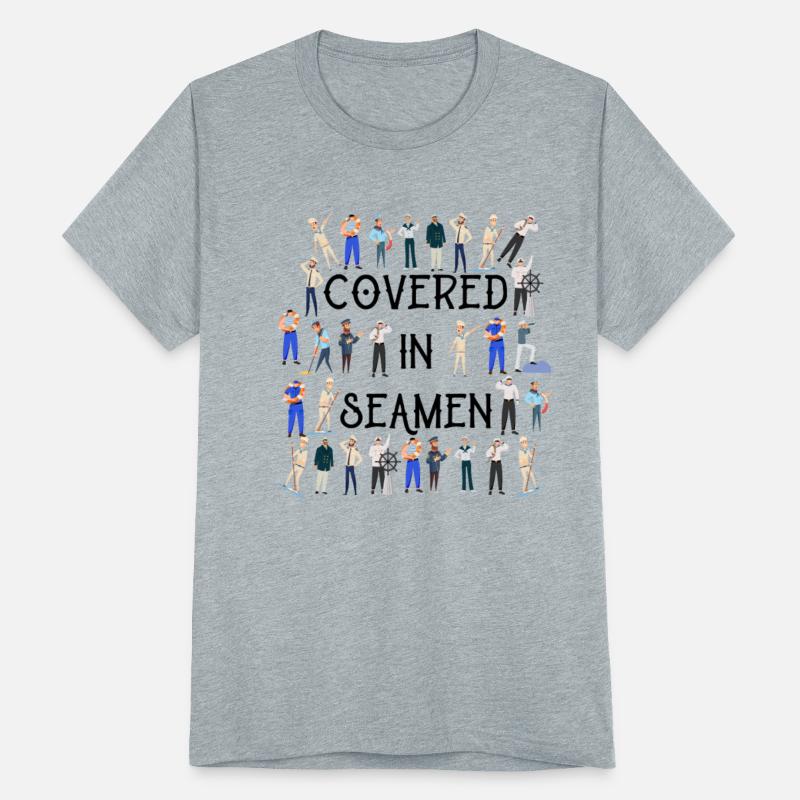 Covered In Seamen Funny Women's Embarrassing