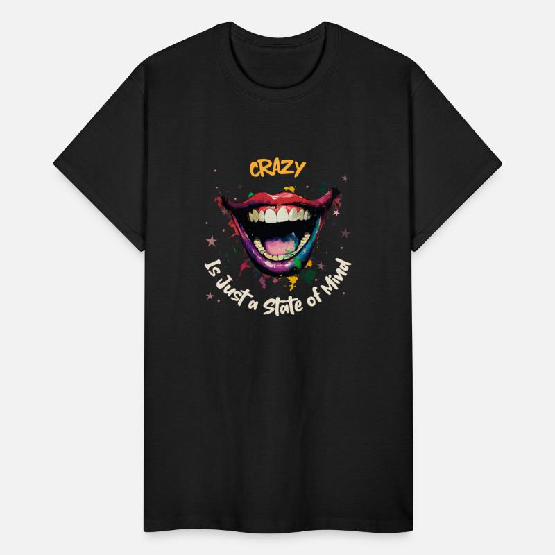 Crazy Is Just a Statement of Mind | Sarcastic