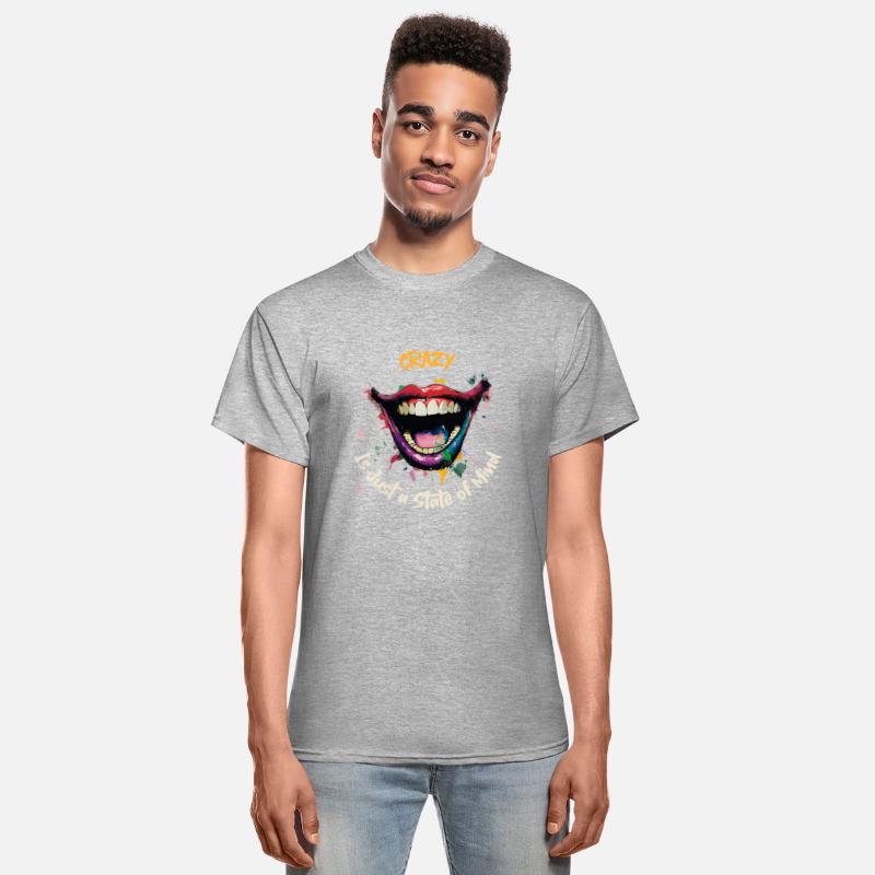 Crazy Is Just a Statement of Mind | Sarcastic