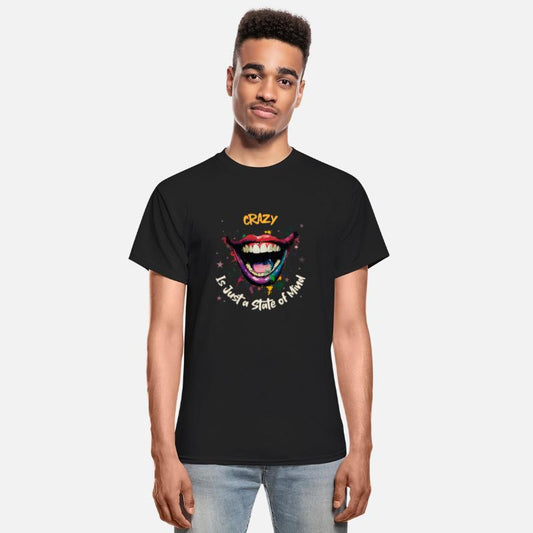 Crazy Is Just a Statement of Mind | Sarcastic