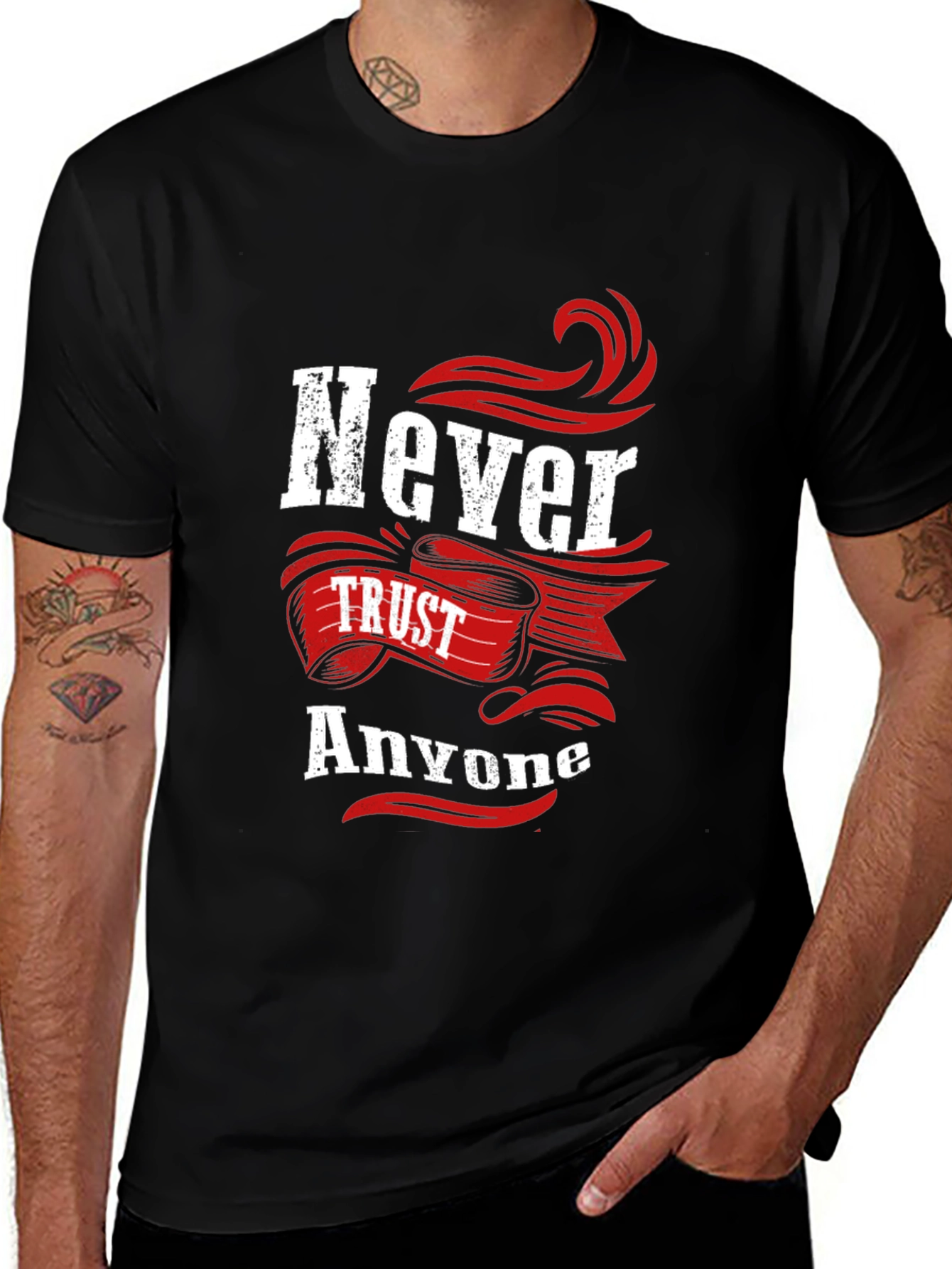 Never Trust Anyone Graphic Tee