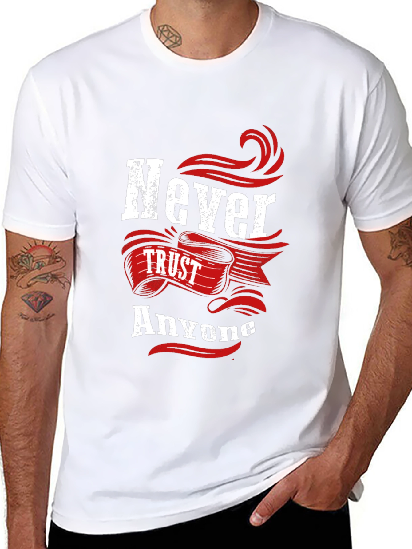 Never Trust Anyone Graphic Tee