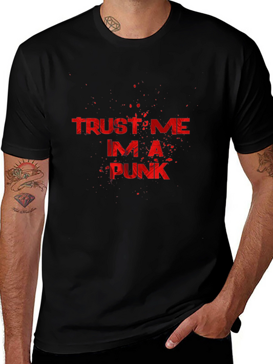 Trust Me Im A Punk T-Shirt - Black