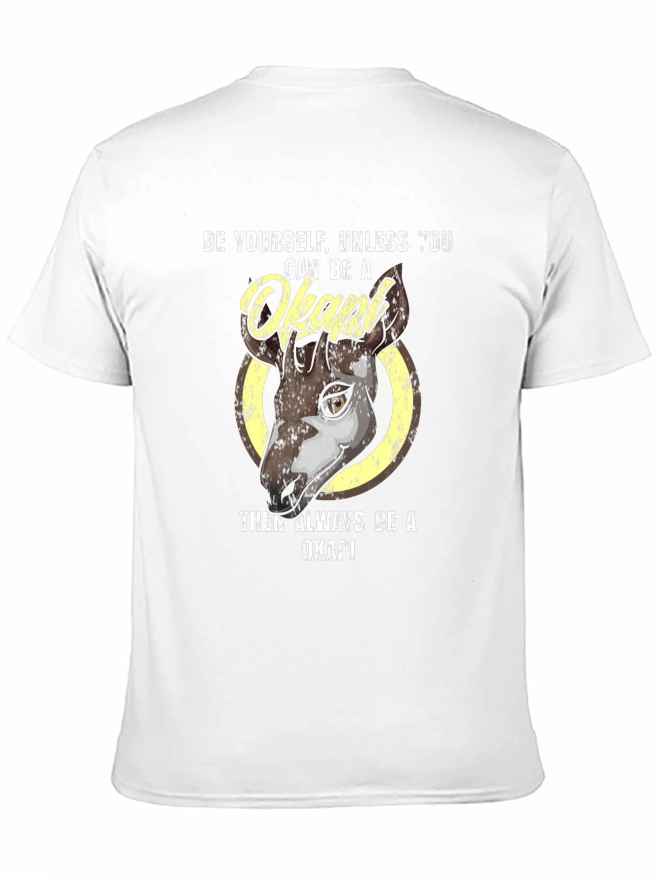 Be Yourself Okapi T-Shirt - Unique Animal Tee