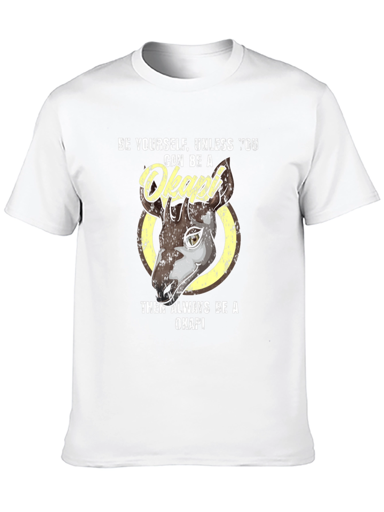 Be Yourself Okapi T-Shirt - Unique Animal Tee