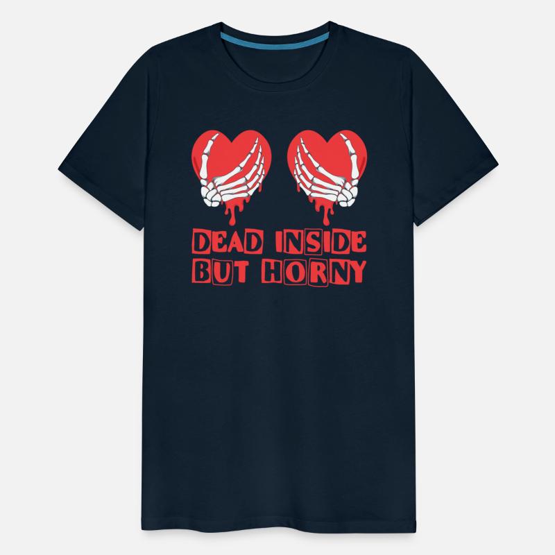 Dead Inside but horny Valentine Meme Skull Gift