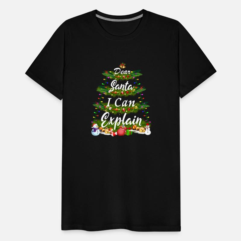 Dear Santa, I Can Explain - Christmas Tree