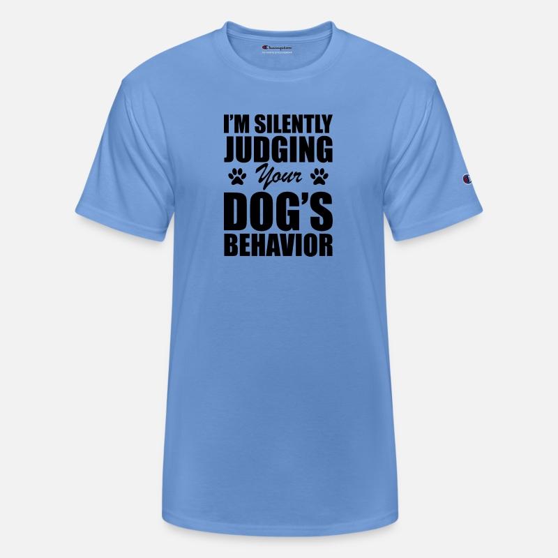Dog - I'm silently judging your dog's behavior b