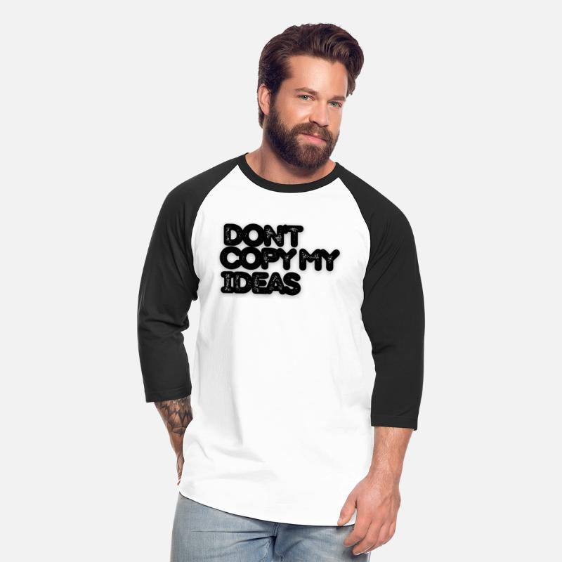 DON T COPY MY IDEAS