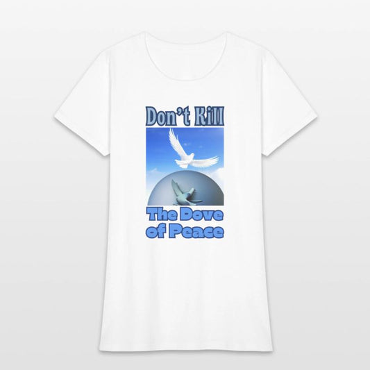 Don't Destroy the Dove of Peace