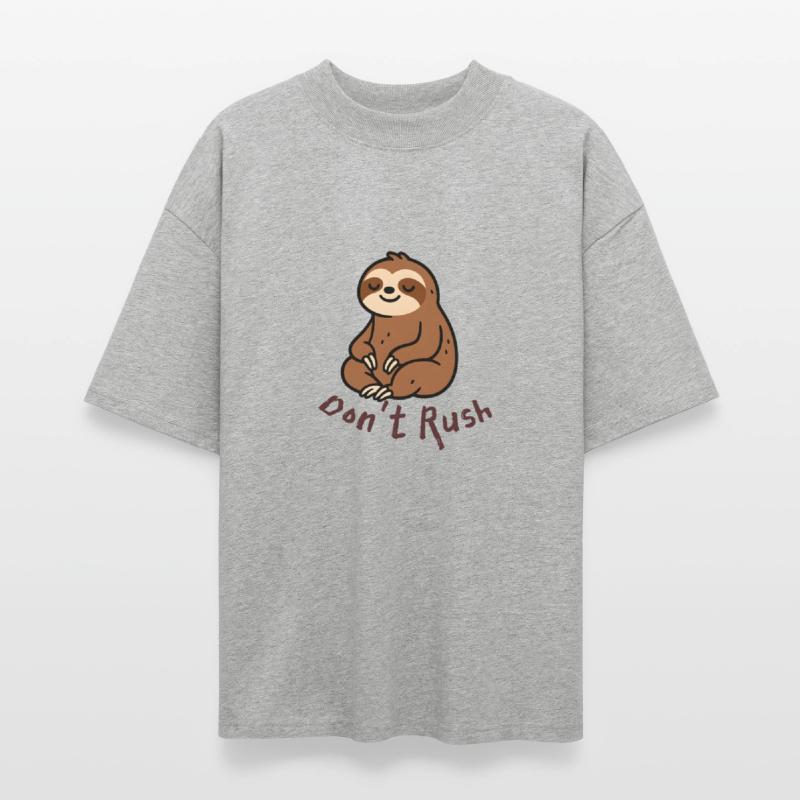 Don’t Rush T-Shirt – Motivational Clothing.