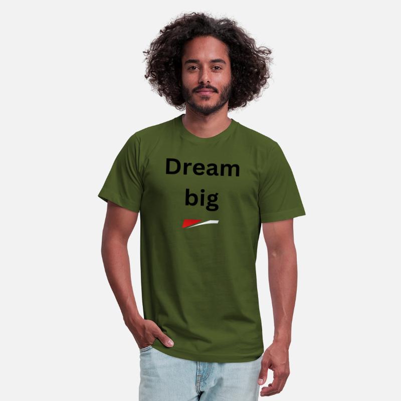 Dream big