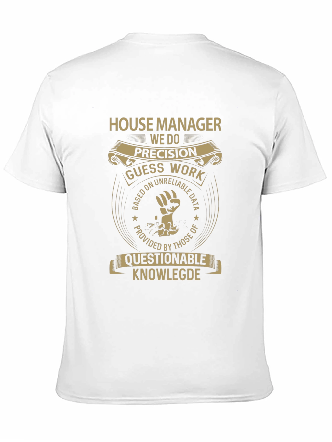 House Manager Precision Graphic T-Shirt