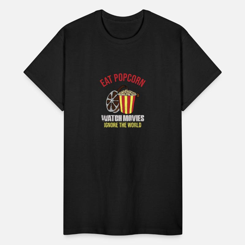 Eat Popcorn Watch Movies Ignore The World