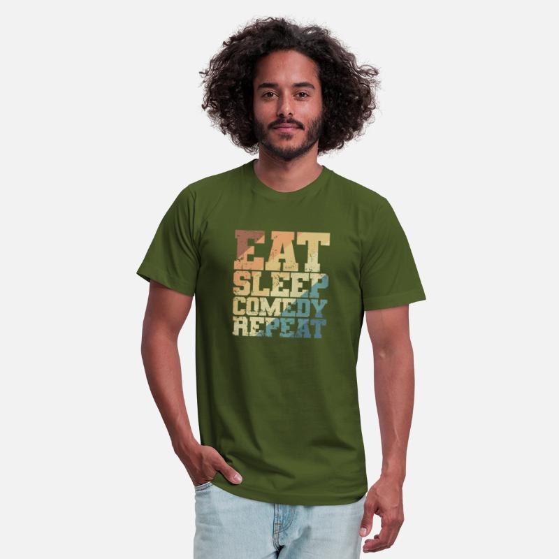 Eat Sleep Comedy Repeat Humor Joke
