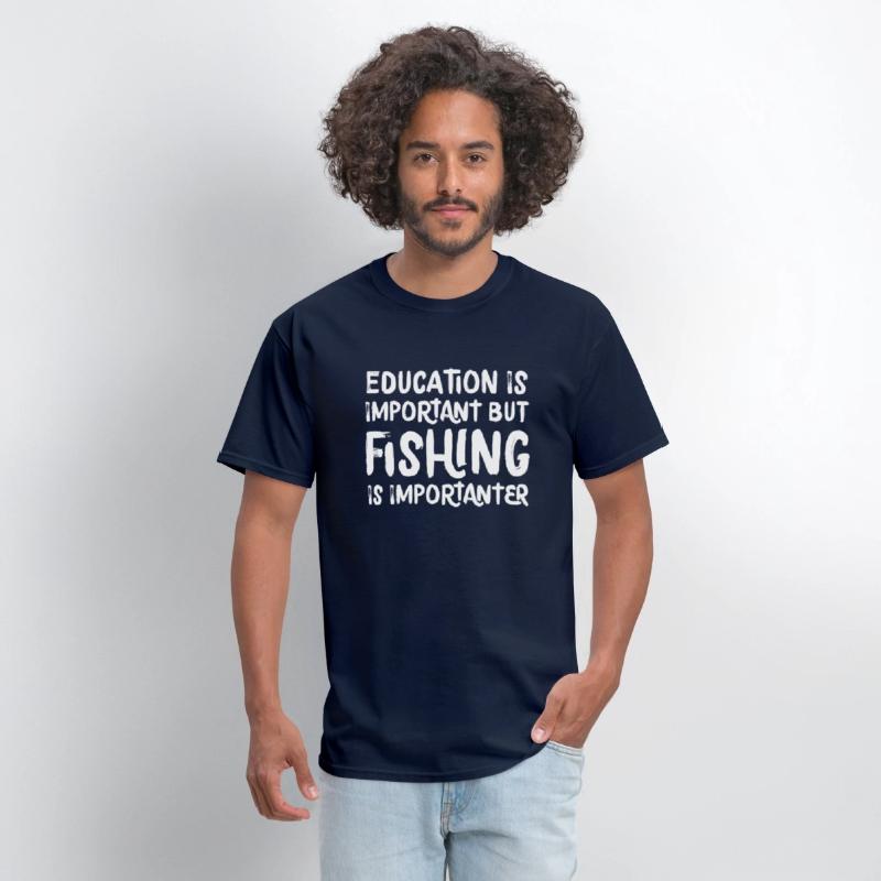 Education Is Important But Fishing Is Importanter