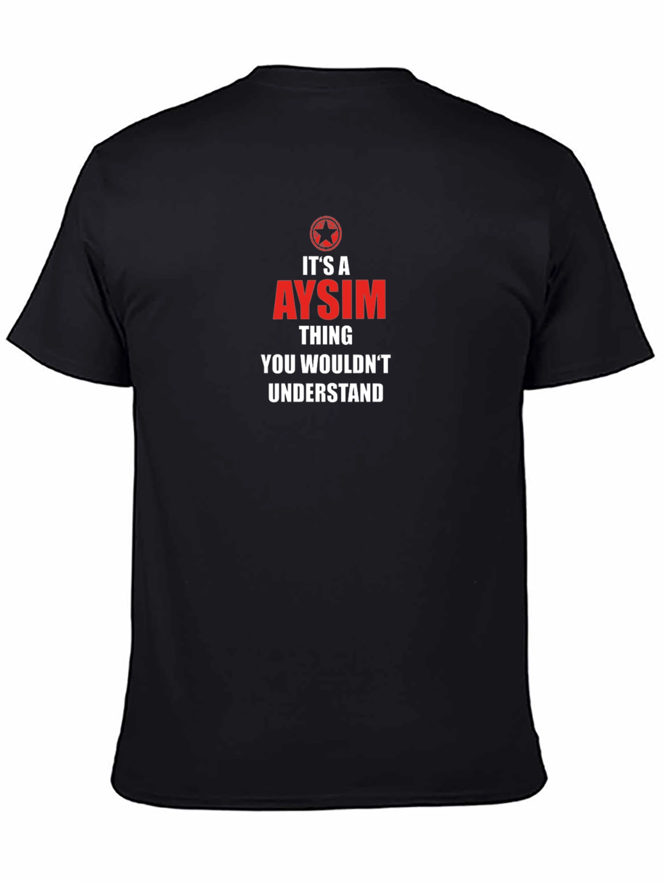 Its a Aysim Thing T-Shirt