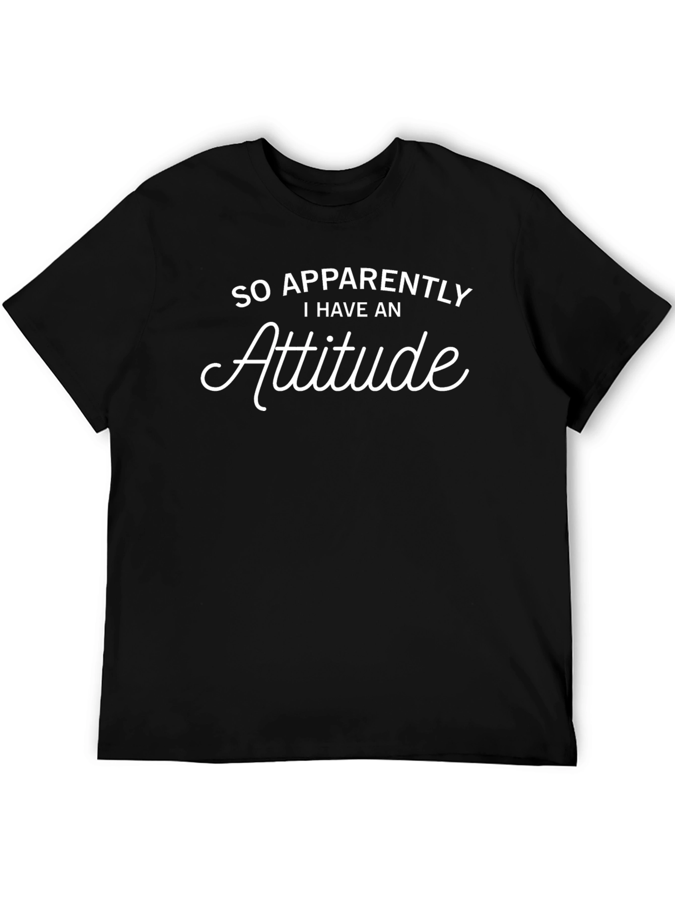 Attitude Funny T-Shirt