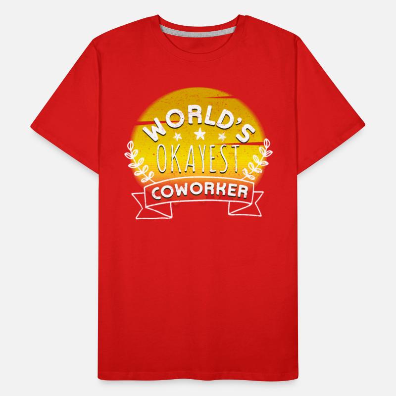 Employees World's Okay est Coworker Colleagues