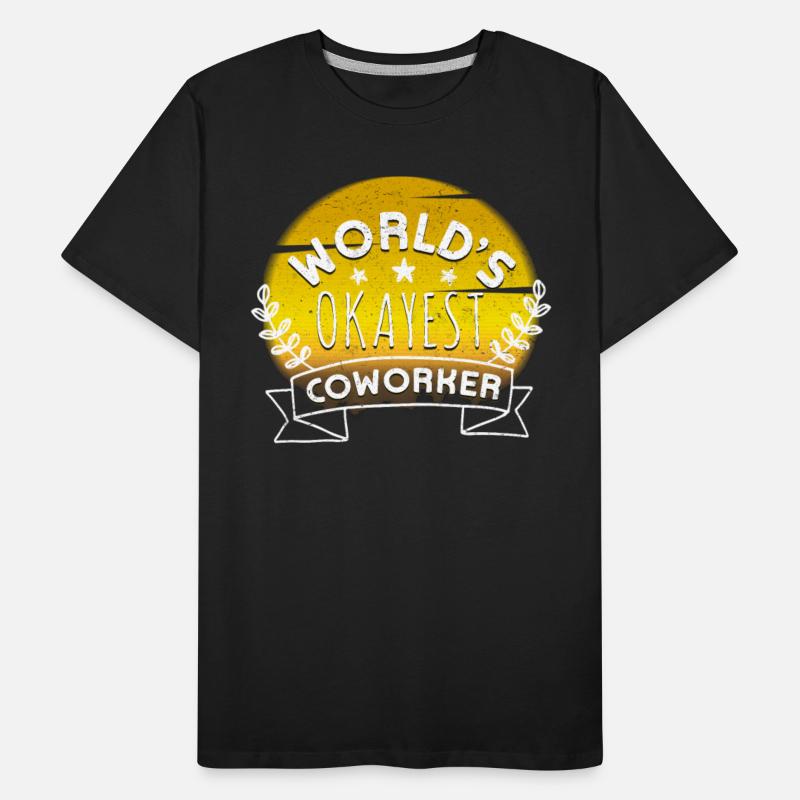 Employees World's Okay est Coworker Colleagues