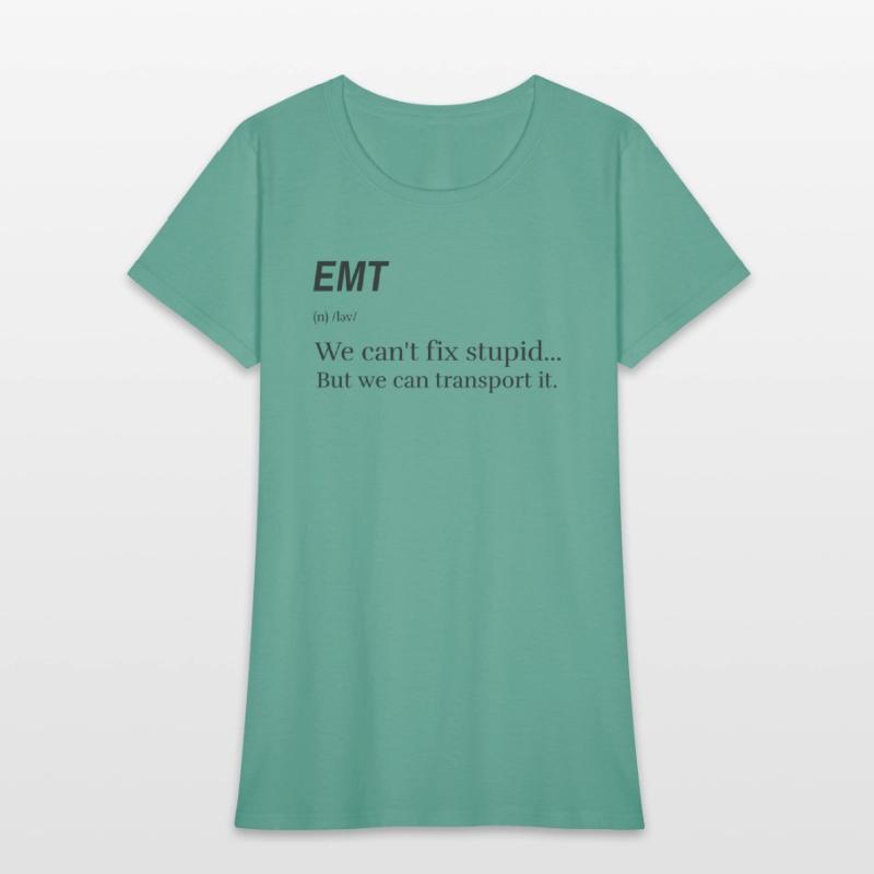 EMT: We can't fix stupid.. but we can transport it