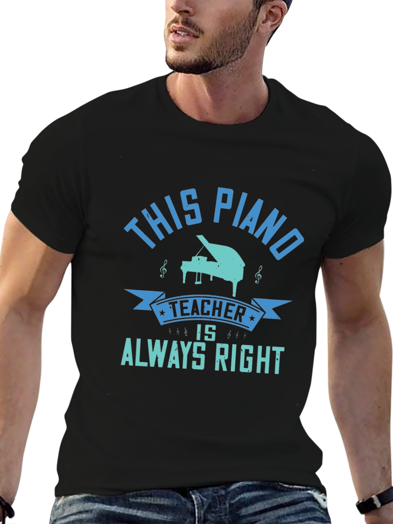 Piano Teacher Always Right T-Shirt