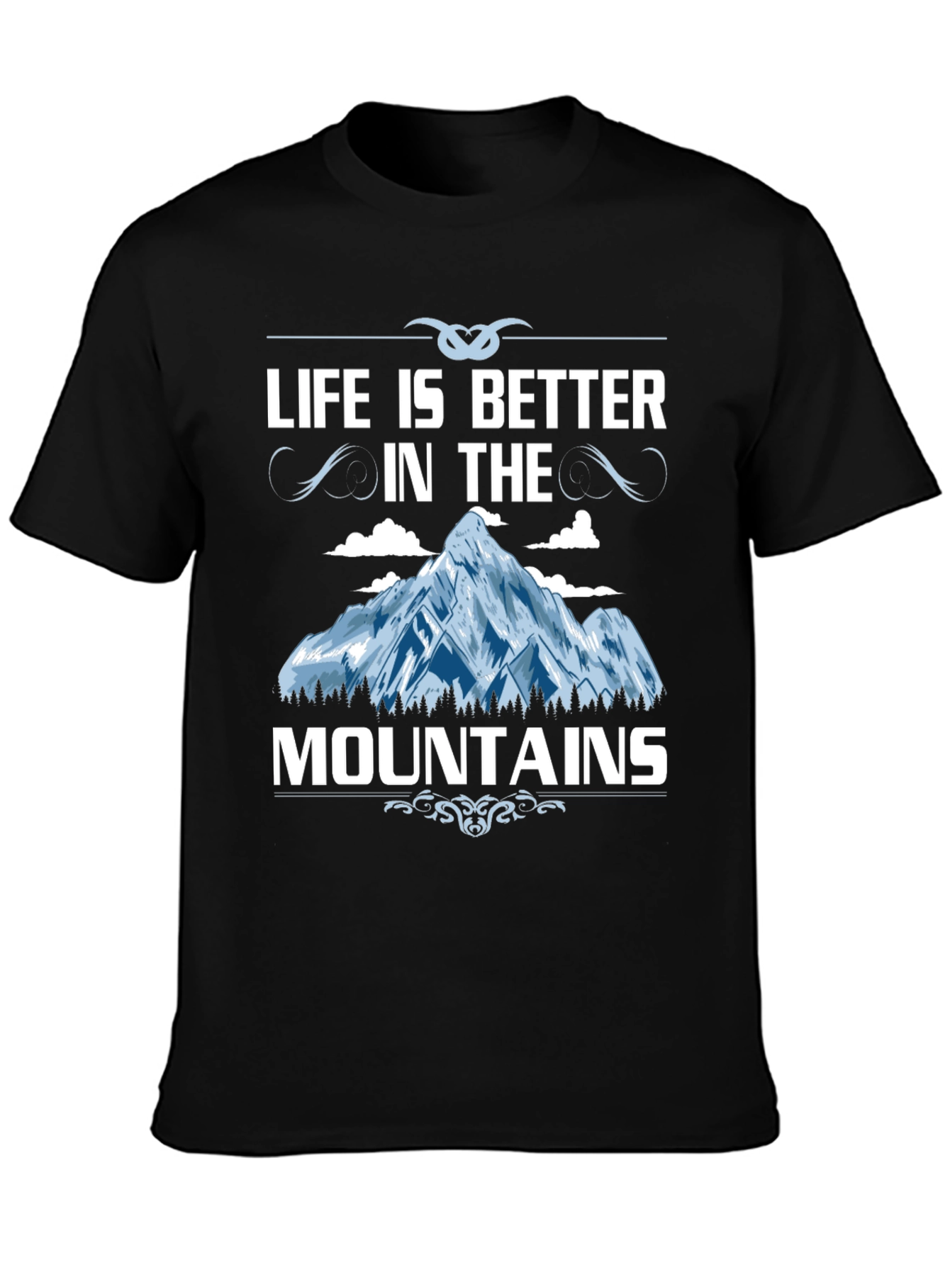 Life is Better in the Mountains Graphic Tee