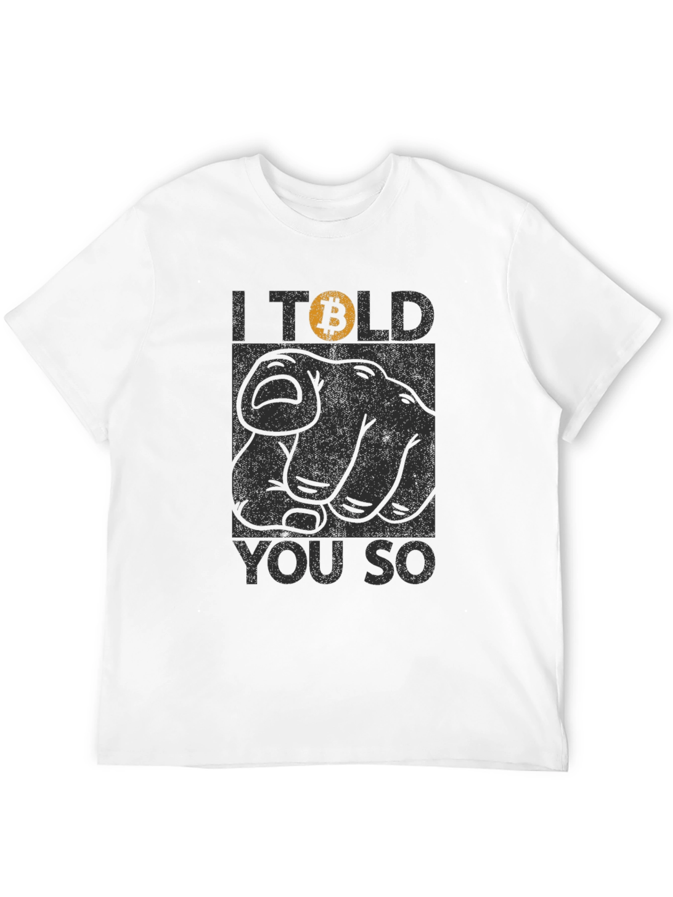Bitcoin I Told You So Black T-Shirt