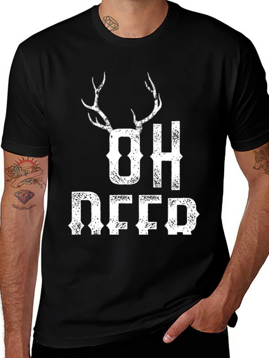 Oh Deer Graphic T-Shirt - Funny Hunting Tee