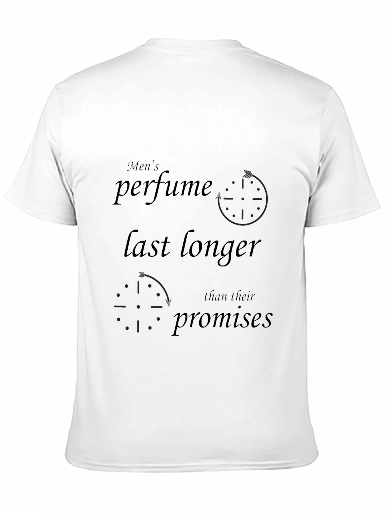 Mens Perfume Longer Lasts T-Shirt