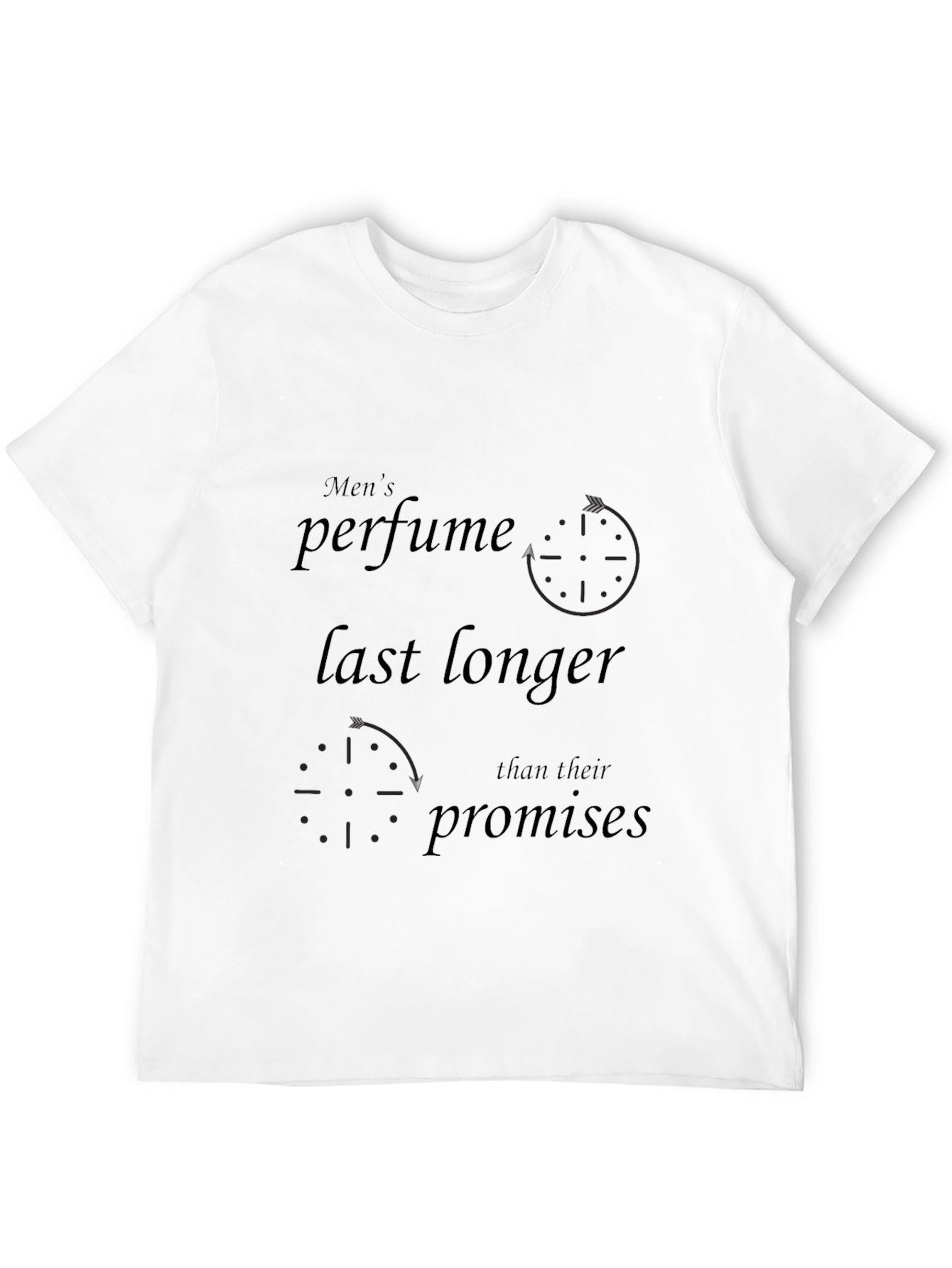 Mens Perfume Longer Lasts T-Shirt