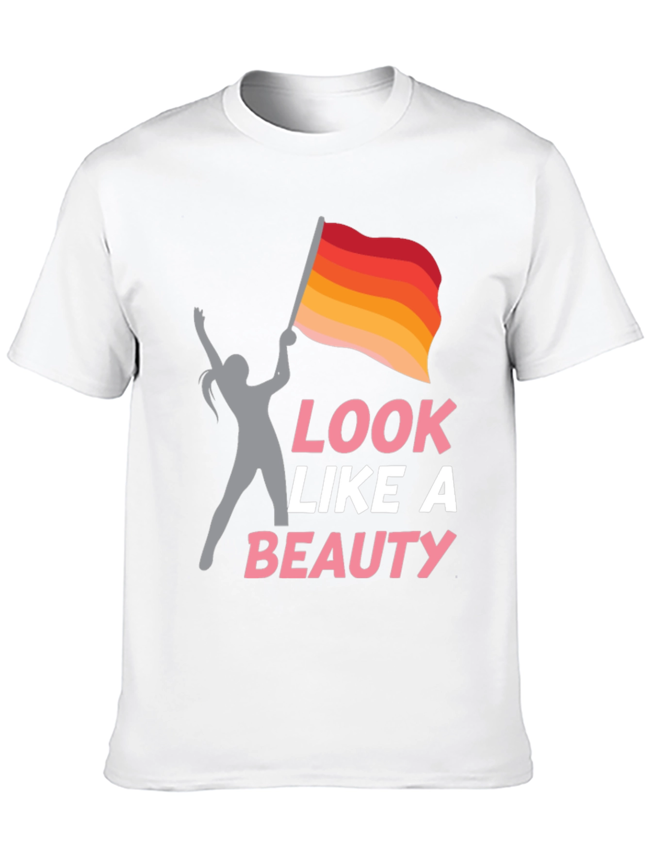 Look Like A Beauty T-Shirt