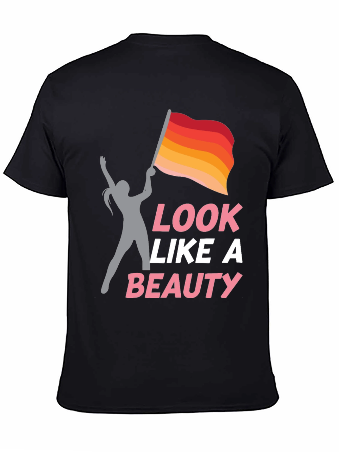 Look Like A Beauty T-Shirt