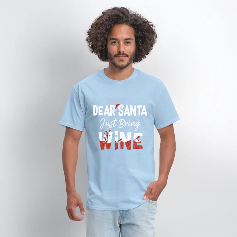 Family Shirt Dear Santa Just Bring Wine