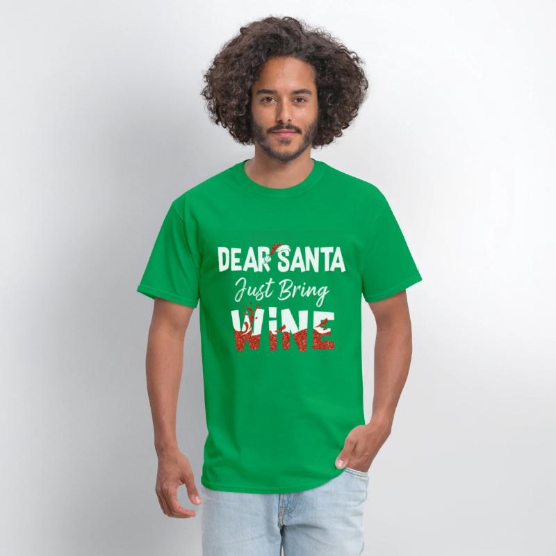 Family Shirt Dear Santa Just Bring Wine