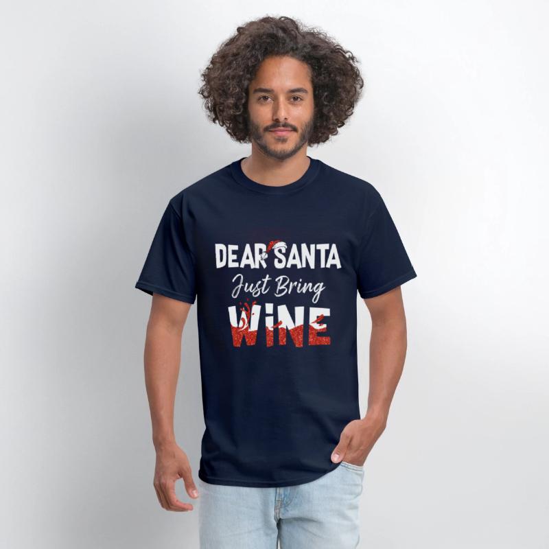 Family Shirt Dear Santa Just Bring Wine