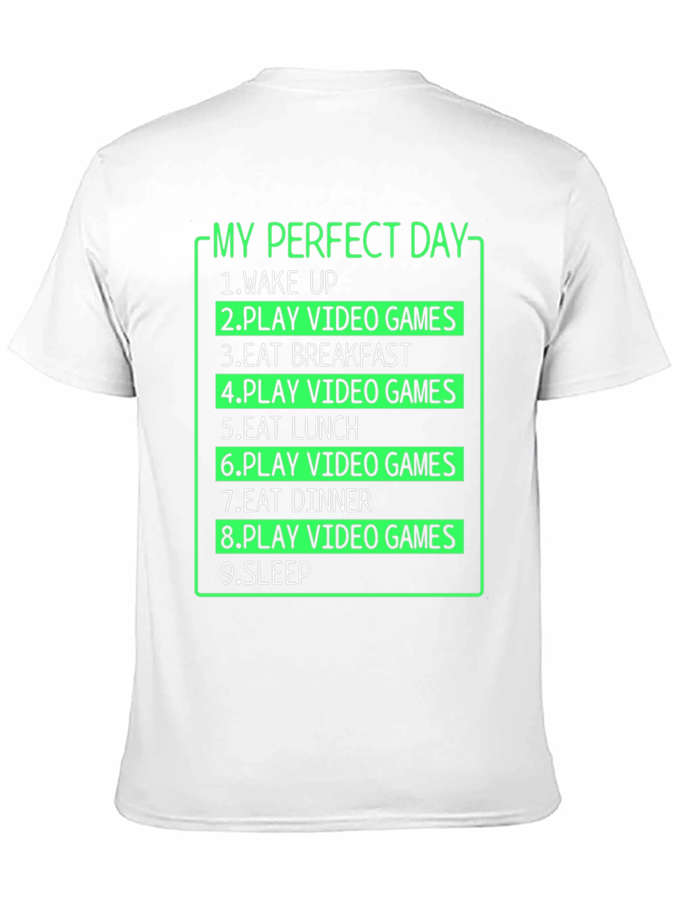My Perfect Day Gamer T-Shirt